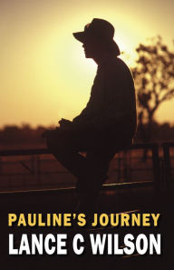 Title: Paulines Journey, Author: Lance C Wilson