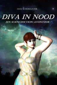 Title: Diva in nood, Author: Jack Schlimazlnik