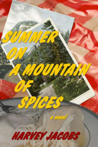 Title: Summer on a Mountain of Spices, Author: Harvey Jacobs