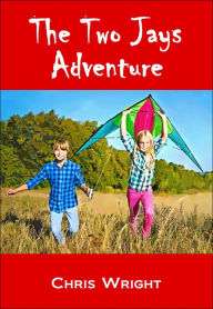 Title: The Two Jays Adventure, Author: Chris Wright