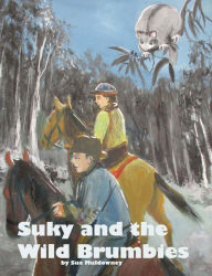 Title: Suky and the Wild Brumbies., Author: Sue Muldowney