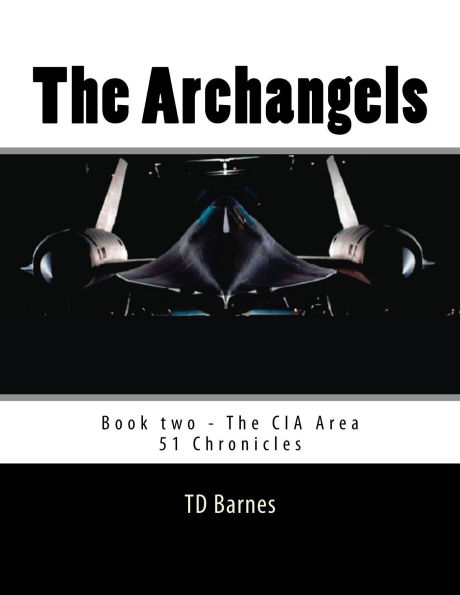 The Archangels (The CIA Area 51 Chronicles, #2)