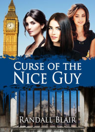 Title: Curse of the Nice Guy, Author: Chita Rivera & Company