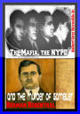 The Mafia, the NYPD and the Murder of Gambler Herman Rosenthal