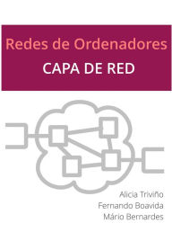 Title: Redes de Ordenadores: Capa de Red, Author: Mario Bernardes