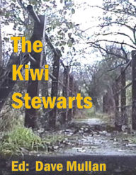 Title: The Kiwi Stewarts, Author: Dave Mullan