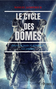 Title: Connexion: Le cycle des dômes, Author: Manuel Lempereur