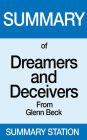 Dreamers and Deceivers Summary