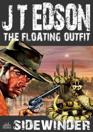 Title: The Floating Outfit 13: Sidewinder, Author: J.T. Edson