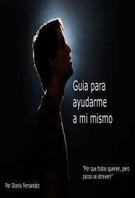 Title: Guía para ayudarme a mí mismo, Author: Dionis Fernandez