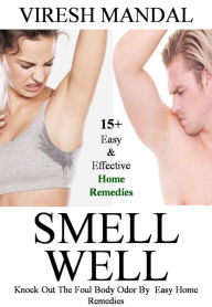 Title: Smell Well, Author: Rocky Burnette