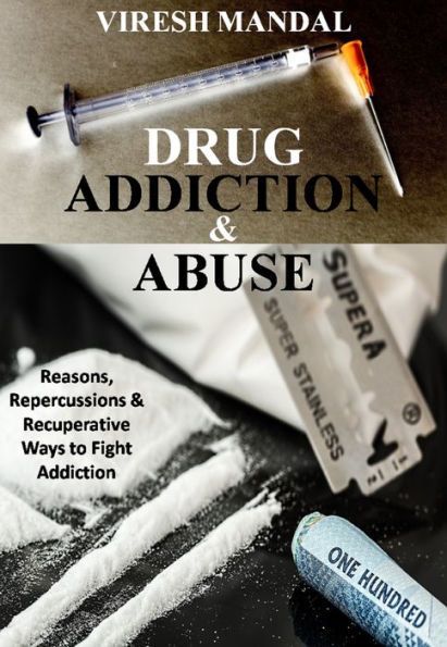 Drug Addiction & Abuse