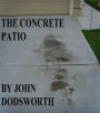 The Concrete Patio