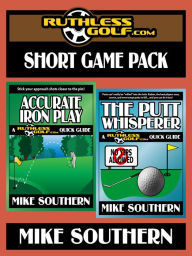 Title: The RuthlessGolf.com Short Game Pack, Author: Mike Southern