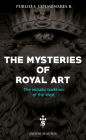 The Mysteries of Royal Art