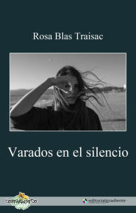 Title: Varados en el silencio, Author: Love 146