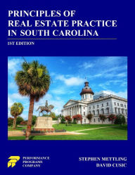 Title: Principles of Real Estate Practice in South Carolina, Author: Stephen Mettling