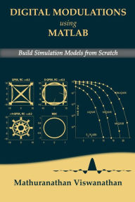 Title: Digital Modulations using Matlab, Author: Mathuranathan Viswanathan