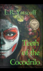Teeth of the Cocodrilo