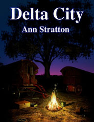 Title: Delta City, Author: Ann Stratton