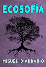 Title: Ecosofía, Author: Miguel D'Addario