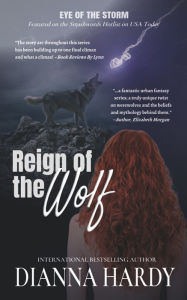 Title: Reign of the Wolf, Author: Dianna Hardy