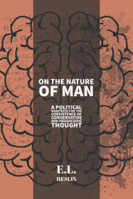Title: On the Nature of Man, Author: E.L. Heslin
