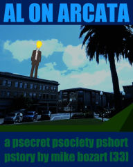 Title: Al on Arcata, Author: Mike Bozart