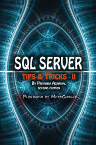 Title: SQL Server: Tips and Tricks - 2, Author: Priyanka Agarwal