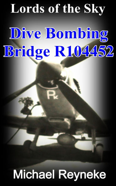Lords of the Sky - Dive Bombing Bridge R104452