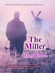 Title: The Miller, Author: Alan Norris