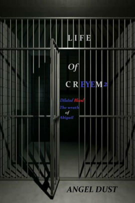 Life Of Creyem 2 Diluted Blood The Wrath Of Abigailnook Book - 