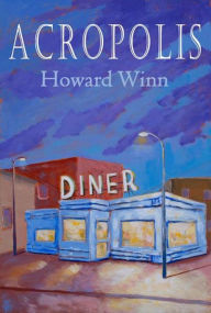 Title: Acropolis, Author: Howard Winn