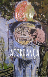 Title: Acordança, Author: Paulo Rema