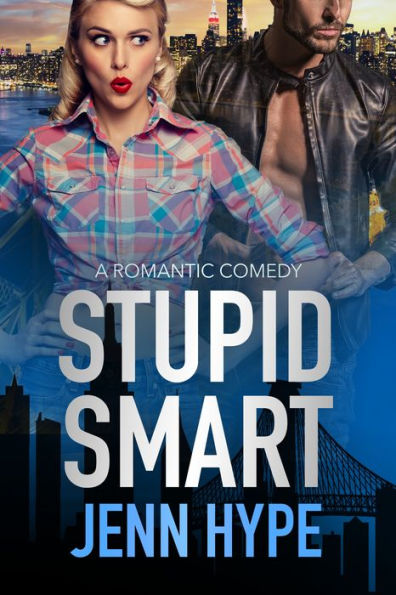 Stupid Smart