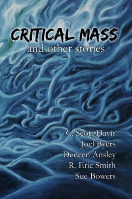 Critical Mass and Other Stories