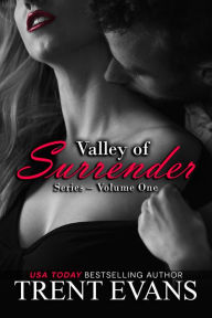 Title: Valley of Surrender Series: Vol.1, Author: Trent Evans