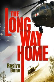 Title: The Long Way Home, Author: Roslyn Bane