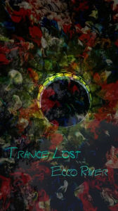 Title: Trance Lost, Author: Ecco River