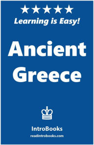 Title: Ancient Greece, Author: IntroBooks