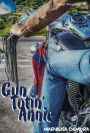 Gun Totin' Annie (Rebel Wayfarers MC Series Novella)