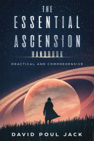 Title: The Essential Ascension Handbook, Author: Pro Reese