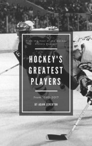 Title: Hockey's Greatest Players, Author: Adam Tod Leverton