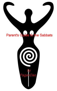 Title: Parent's Guide to the Sabbats, Author: Patrick McCleary