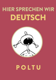 Title: Hier sprechen wir Deutsch, Author: Poltu