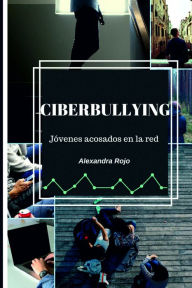 Title: Ciberbullying: Jóvenes acosados en la red, Author: Havq