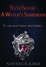 Title: A Wytch's Surrender, Author: ZNML