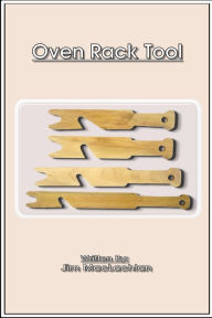 Title: Oven Rack Tool, Author: Jim MacLachlan
