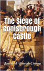 The Siege of Conisbrough Castle