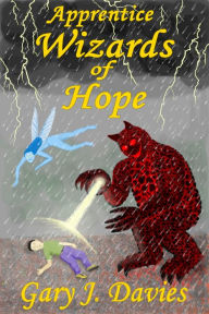 Title: Apprentice Wizards of Hope, Author: Gary J. Davies